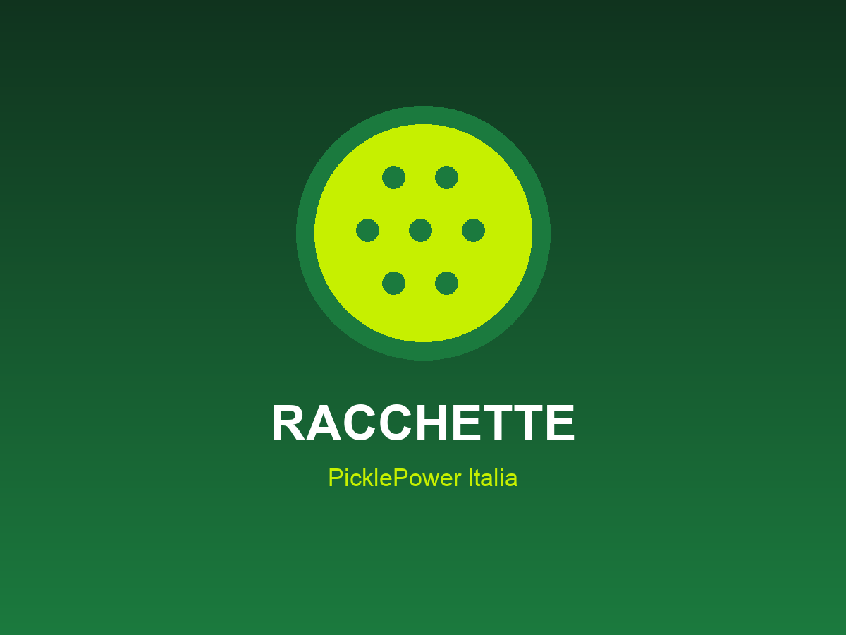 Collezione Racchette Pickleball PicklePower